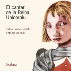 EL CANTAR DE LA REINA UNICORNIU