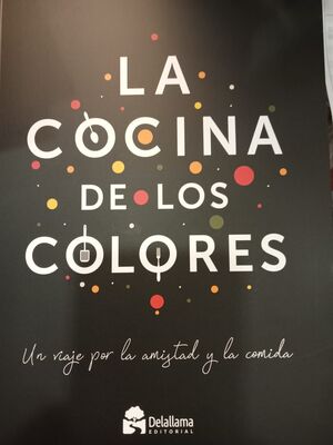 LA COCINA DE LOS COLORES - DELALLAMA