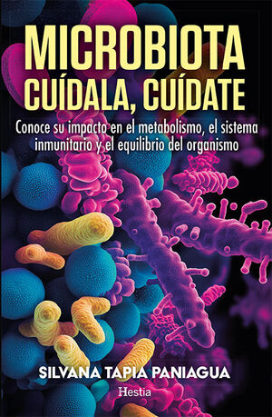 MICROBIOTA:CUIDALA, CUIDATE