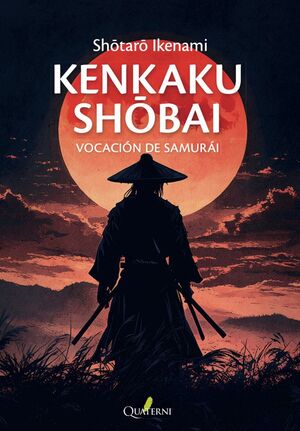 VOCACION DE SAMURAI:KENKAKU SHOBAI