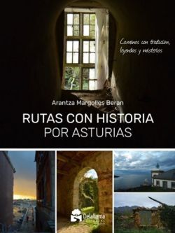 RUTAS CON HISTORIA POR ASTURIAS