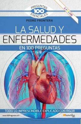 LA SALUD Y ENFERMEDADES EN 100 PREGUNTAS