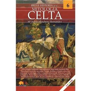 BREVE HISTORIA DE LA MITOLOGÍA CELTA