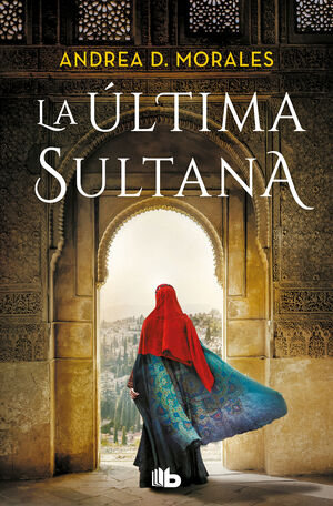 ULTIMA SULTANA, LA