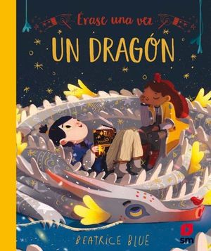 ERASE UNA VEZ UN DRAGÓN