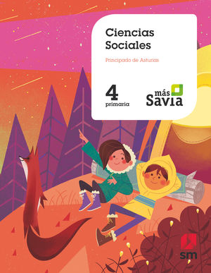 CIENCIAS SOCIALES 4ºEP MÁS SAVIA ASTURIAS (SM)