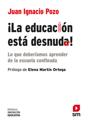 LA EDUCACIÓN ESTÁ DESNUDA!