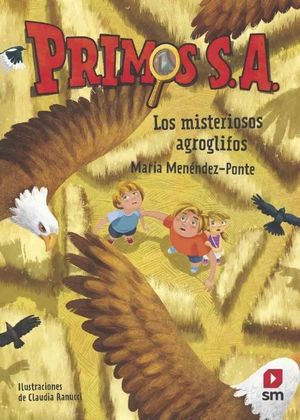 PRIMOS SA (6) LOS MISTERIOSOS AGROGLIFOS