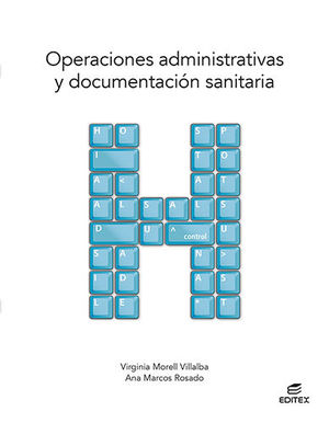 OPERACIONES ADMINISTRATIVAS Y DOCUMENTACIÓN SANITARIA (EDITEX)