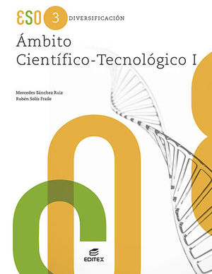 ÁMBITO CIENTÍFICO-TECNOLÓGICO (I/3ºESO) DIVERSIFICACIÓN (EDITEX)