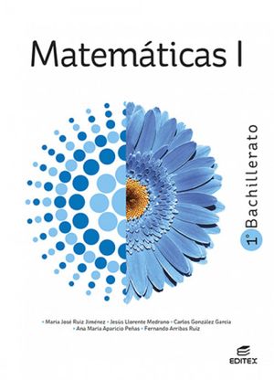 MATEMÁTICAS CCNN (I) 1ºBACH 2022 (EDITEX)