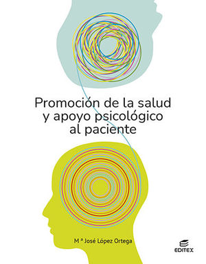 PROMOCIÓN DE LA SALUD Y APOYO PSICOLÓGICO AL PACIENTE (EDITEX)