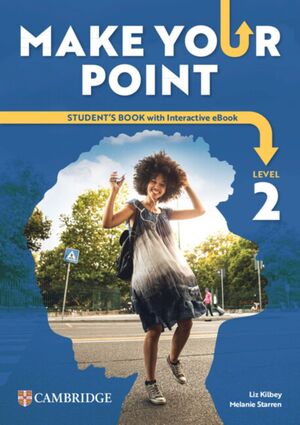 MAKE YOUR POINT LEVEL 2 WORKBOOK WITH DIGITAL PACK