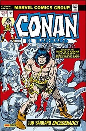 MARVEL GOLD OMNIBUS CONAN EL BÁRBARO. LA ETAPA MARVEL ORIGINAL