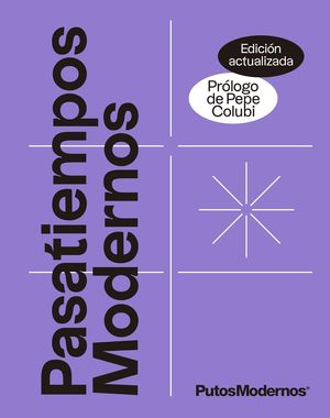 PASATIEMPOS MODERNOS VOL.1 (EDICIÓN ACTUALIZADA)