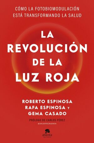 LA REVOLUCION DE LA LUZ ROJA