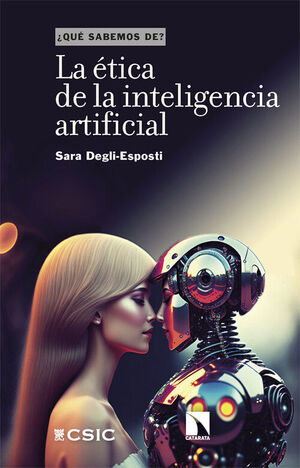 LA ETICA DE LA INTELIGENCIA ARTIFICIAL