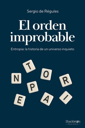 EL ORDEN IMPROBABLE - SHACKLETON BOOKS