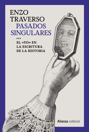 PASADOS SINGULARES 