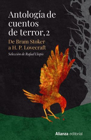 ANTOLOGÍA DE CUENTOS DE TERROR, 2 - DE BRAM STOKER A H. P. LOVECRAFT