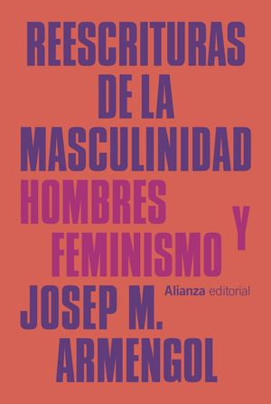 REESCRITURAS DE LA MASCULINIDAD 