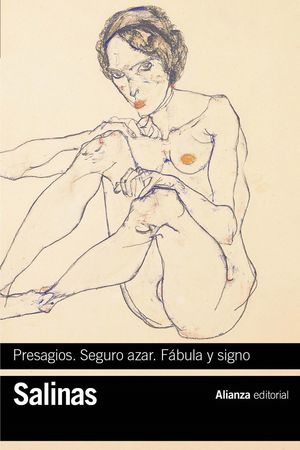 PRESAGIOS. SEGURO AZAR. FÁBULA Y SIGNO. POESÍAS COMPLETAS, 1