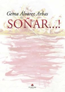 SOÑAR...!