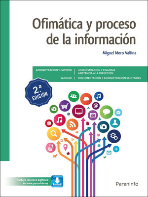 OFIMÁTICA Y PROCESO DE LA INFORMACIÓN (2ºED/2021/PARANINFO)