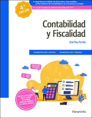 CONTABILIDAD Y FISCALIDAD (4ºED/2021) (PARANINFO)