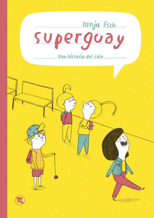 SUPERGUAY