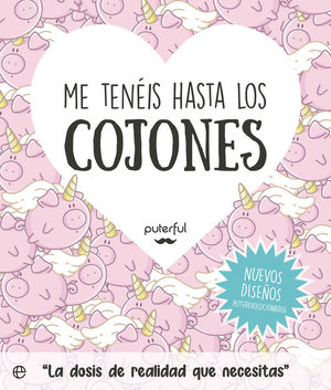 ME TENÉIS HASTA LOS COJONES