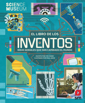EL LIBRO DE LOS INVENTOS. IDEAS GENIALES QUE HAN CAMBIADO EL MUNDO