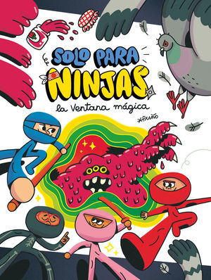 SOLO PARA NINJAS (3) LA VENTANA MÁGICA