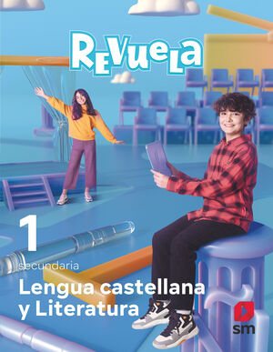LENGUA CASTELLANA Y LITERATURA 1ºESO REVUELA SM