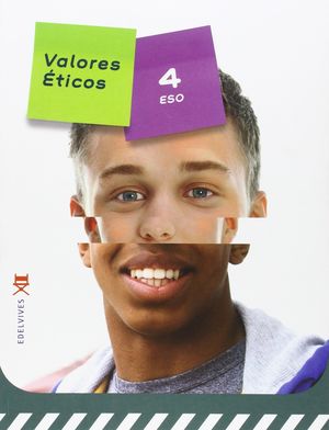 VALORES ÉTICOS 4 º ESO