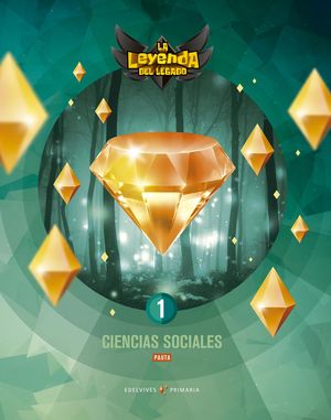 CIENCIAS SOCIALES 1ºEP PAUTA LA LEYENDA DEL LEGADO (EDELVIVES/2019)