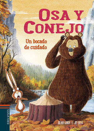 OSA Y CONEJO (4) UN BOCADO DE CUIDADO