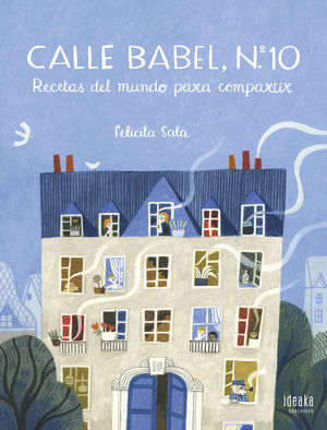 CALLE BABEL, Nº10. RECETAS DEL MUNDO PARA COMPARTIR