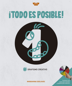 TODO ES POSIBLE! (1) GRAFISMO CREATIVO