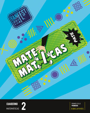 PROYECTO: FANFEST. MATEMÁTICAS 2 - CUADERNO