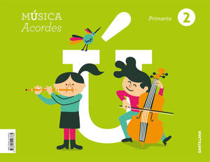 MÚSICA 2ºEP ACORDES (2018/SANTILLANA)