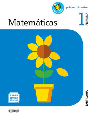 MATEMÁTICAS 1ºEP SHC MOCHILA LIGERA (SANTILLANA/2018) SABER HACER CONTIGO