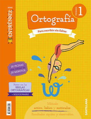 CUADERNO ORTOGRAFIA 1ºEP SERIA ENTRENATE (SANTILLANA)