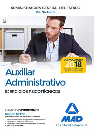 AUXILIAR ADMINISTRATIVO EJERCICIOS PSICOTÉCNICOS (AGE/TURNO LIBRE/2018) (MAD)