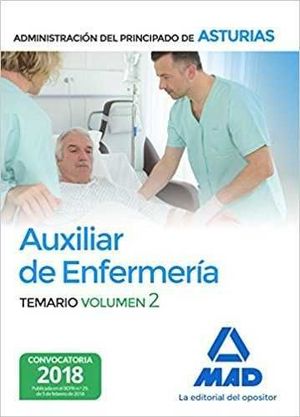AUXILIAR DE ENFERMERÍA DE LA ADMINISTRACIÓN DEL PRINCIPADO DE ASTURIAS. VOLUMEN