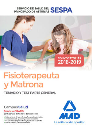 FISIOTERAPEUTA Y MATRONA DEL SERVICIO DE SALUD DEL PRINCIPADO DE ASTURIAS (SESPA