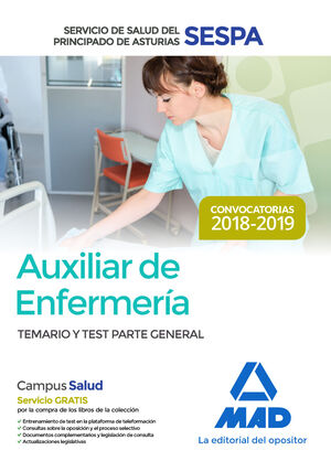 AUXILIAR DE ENFERMERÍA DEL SERVICIO DE SALUD DEL PRINCIPADO DE ASTURIAS (SESPA).