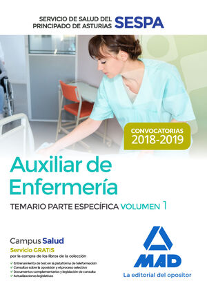 AUXILIAR DE ENFERMERÍA DEL SERVICIO DE SALUD DEL PRINCIPADO DE ASTURIAS (SESPA).