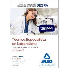 TÉCNICO ESPECIALISTA EN LABORATORIO VOL.3 TEMARIO PARTE ESPECÍFICA SESPA