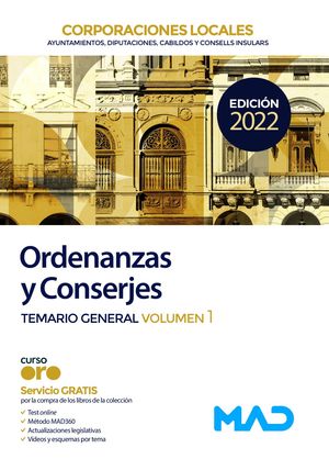 ORDENANZAS Y CONSERJES (TEMARIO GENERAL. VOL I) DE CORPORACIONES LOCALES